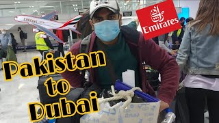 Pakista se Dubai ka safar - Emirate airline - Islamabad airport - Pakistani in Mexico