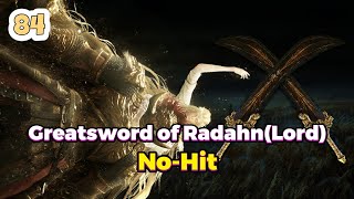 Greatsword of Radahn (Lord) | No Hitting Consort Radahn With Every Weapon 84/420 | Elden Ring