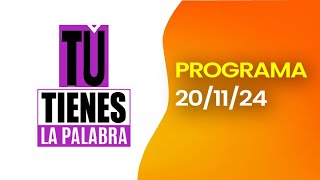 SOL TV TÚ TIENES LA PALABRA - Hoy MIERCOLES  20 DE NOVIEMBRE del 2024