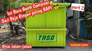 booth container baja ringan paling RAPI #boothcontainer #bajaringan #kunaifijaya