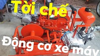 Tời chế gắn  động cơ xe máy