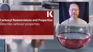 Organic Chem Review: Describing Carboxyl Properties | Kaplan MCAT Prep