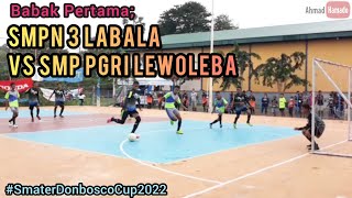 BABAK PERTAMA || SMPN 3 Wulandoni (Satap LABALA) Vs SMP PGRI Nubatukan Lewoleba