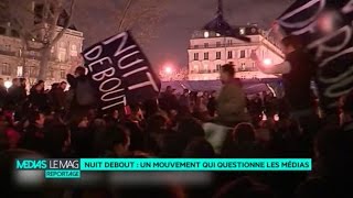 Nuit Debout : un mouvement qui questionne les médias