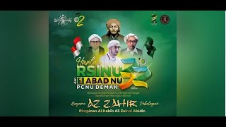 LIVE - AZZAHIR BERSHOLAWAT dalam rangka safari Maulid di Alun-alun Demak, 20 Februari 2023