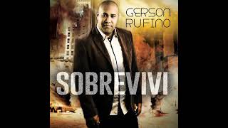 Gerson Rufino - Vai Passar, Louvor Gospel.