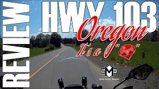 REVIEW HWY 103 OREGON. BEST MOTORCYCLE ROADS. KAWASAKI VERSYS