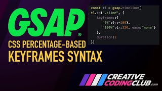 GSAP CSS KeyFrames Syntax