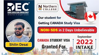 Student Canada Study Visa Success Story | Shilin Desai Canada Student Review | DEC - 6355600204