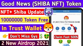 Free 1000000 Token Received In Trust Wallet|Shaiba inu token received|New Airdrop #SHIBA #HIPO