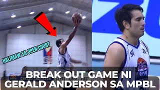 GERALD ANDERSON BREAK OUT GAME SA MPBL