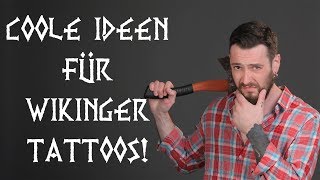 Wikinger Tattoos Bedeutung - was steckt hinter den nordischen Symbolen?