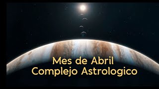 Mes de Abril 3 Factores complejos por Atravesar