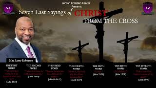 7 Last Sayings of Christ From The Cross 2023