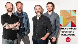 Minus the Bear - Fair Enough (Official Audio)