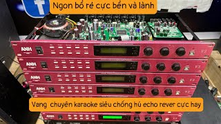 Vang bãi thánh echo rever Chuyên karaoke Bản cao cấp giá cực rẻ 0383.03.04.05