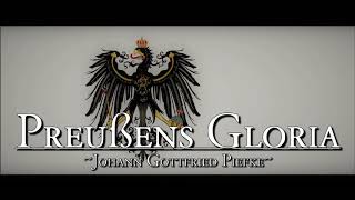 Preußens Gloria ✠ [Prussian March]