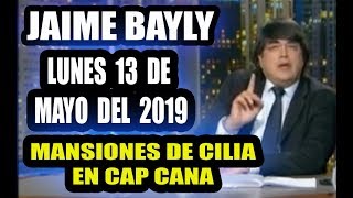 JAIME BAYLY LUNES 13 DE MAYO DEL 2019