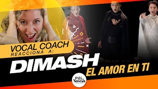 Vocal Coach Reacciona a Dimash en ‘El amor en ti. ‘