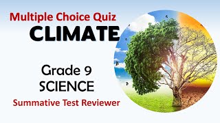 Science 9 Quarter 3 Periodical Exam Reviewer CLIMATE