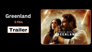 Greenland 3 Film Trailer, Official Release Date, Story Review , #Greenland 3 Film #webseries