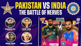 PAKISTAN VS INDIA | THE BATTLE OF NERVES | T20 WORLD CUP 2024