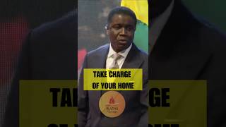 Take charge of your home - Bishop David Abioye #blazingworship #davidoyedepo #davidabioye