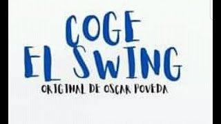 Coge El Swing - Cortometraje