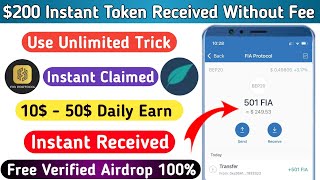 1000$ Fia Protocol | Fia Protocol Airdrop Airdrop Unlimited Trick | New Airdrop Instant Withdraw