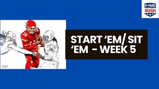 Start 'Em/ Sit 'Em Week 5