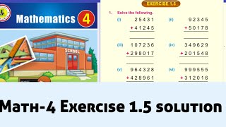 Math class 4 exercise 1.5 addition add the following basic concept of addition