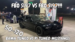 FBO S197 VS FBO S197 MUSTANG RACE!!! BAMA TUNED VS P1 TUNED!!! 50-120!! INSANE RACE!!! MUST WATCH!!!