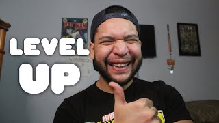 Its Time To Level UP!! (ANNOUNCEMENT)