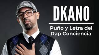 DKano | Puño y letra del rap conciencia