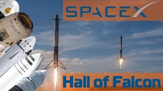 HALL OF FALCON - HALL OF FAME | SPACEX MOMENTS COMPILATION