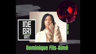 Singer Dominique Fils-Aimé Ep. 353