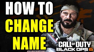 How To Change Your Name In COD Black Ops 6 - Easy Guide