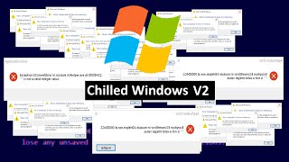 CHILLED WINDOWS V2 Remake