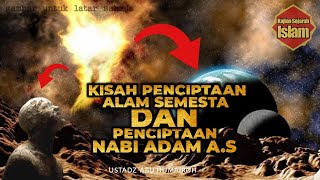 Kisah Penciptaan Nabi Adam Alaihissalam dan Penciptaan Alam Semesta #kisahnabiadam