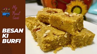 Easy Besan ki burfi Recipe Tutorial | Besan Barfi Recipe