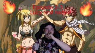 Natsu And Lucy Makes A Team! Episode 2-3 fairy tail reaction