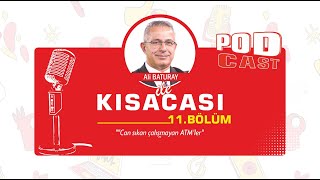 Ali Baturay ile Kıscası -  11.Bölüm - "Can sıkan, çalışmayan ATM'ler"