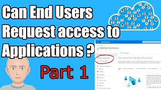 Request applications using Azure AD Access Packages - Part 1