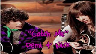 Demi Lovato And Nick Jonas   Catch Me