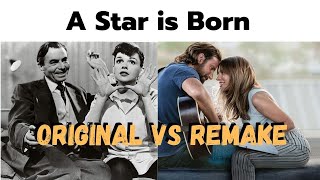 A Star is Born - Original vs Remake