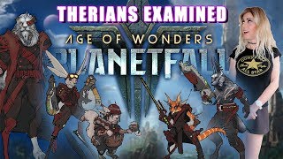 AoW Planetfall INVASIONS - The THERIANS Examined