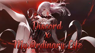 Nightcore - The Living Tombstone - Discord X My Ordinary Life