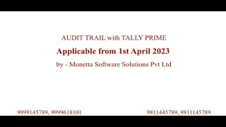 Audit Trail made easy with Tally Prime