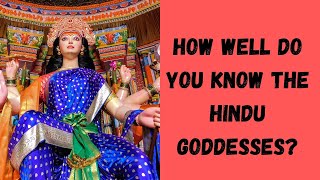 Devi Quiz | How Well Do You Know The Hindu Goddesses? |QUIZ|  Hindu Mythology | The Good Life