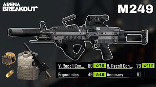 M249 unique best meta for close fight for 50k in Arena breakout